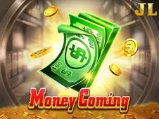Money Coming
